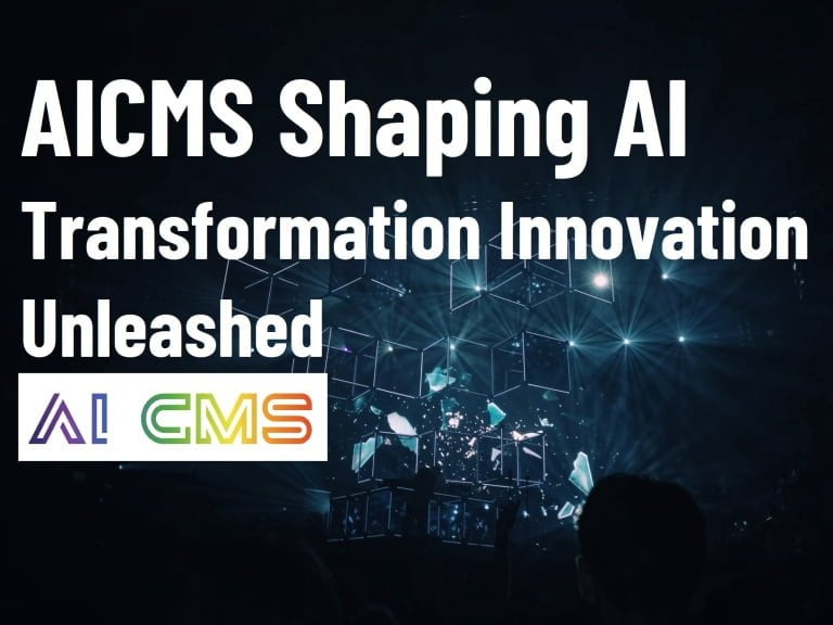 AICMS Shaping AI Transformation Innovation Unleashed